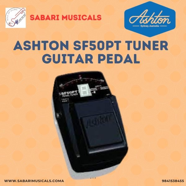 ASHTON SF50PT TUNER GUITAR PEDAL